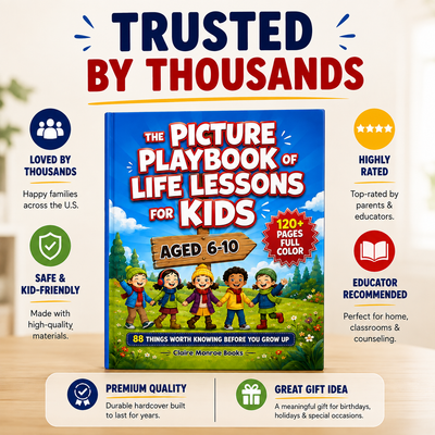 The Picture Playbook of Life Lessons For Kids Aged 6 to 10
