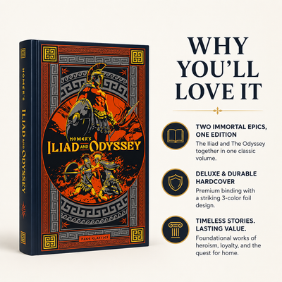 Homer's The Iliad and The Odyssey (Deluxe Harcover Edition)